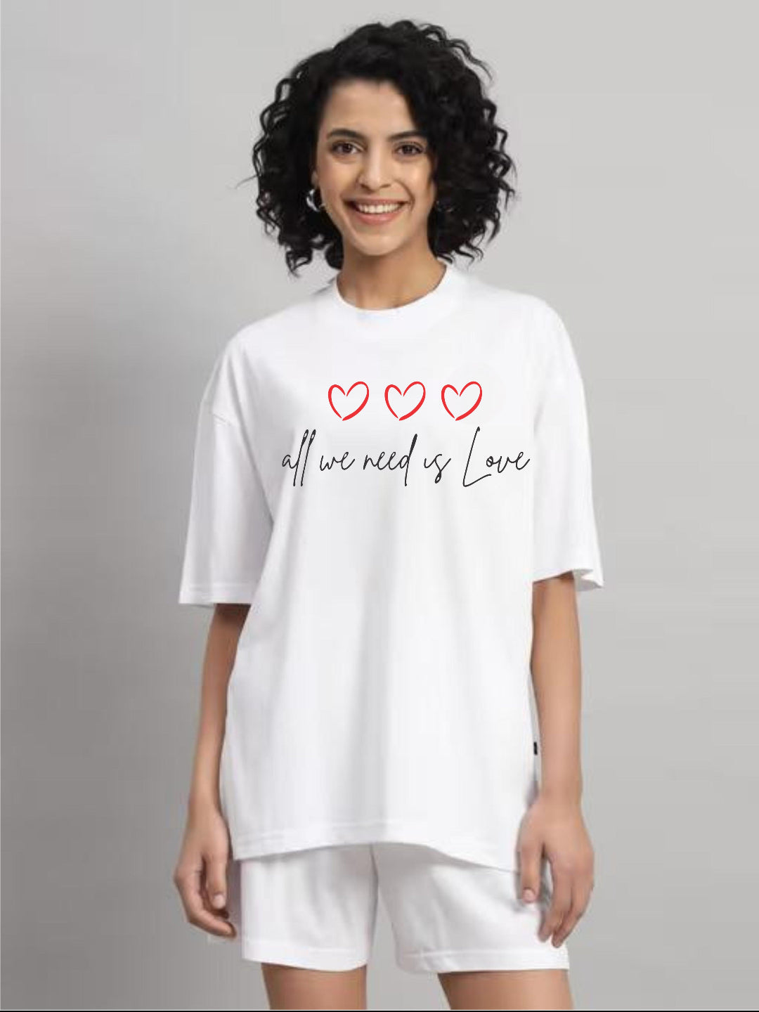 HESHA ALL WE NEED US LOVE WOMEN OVERSIZE PRINTED TSHIRT