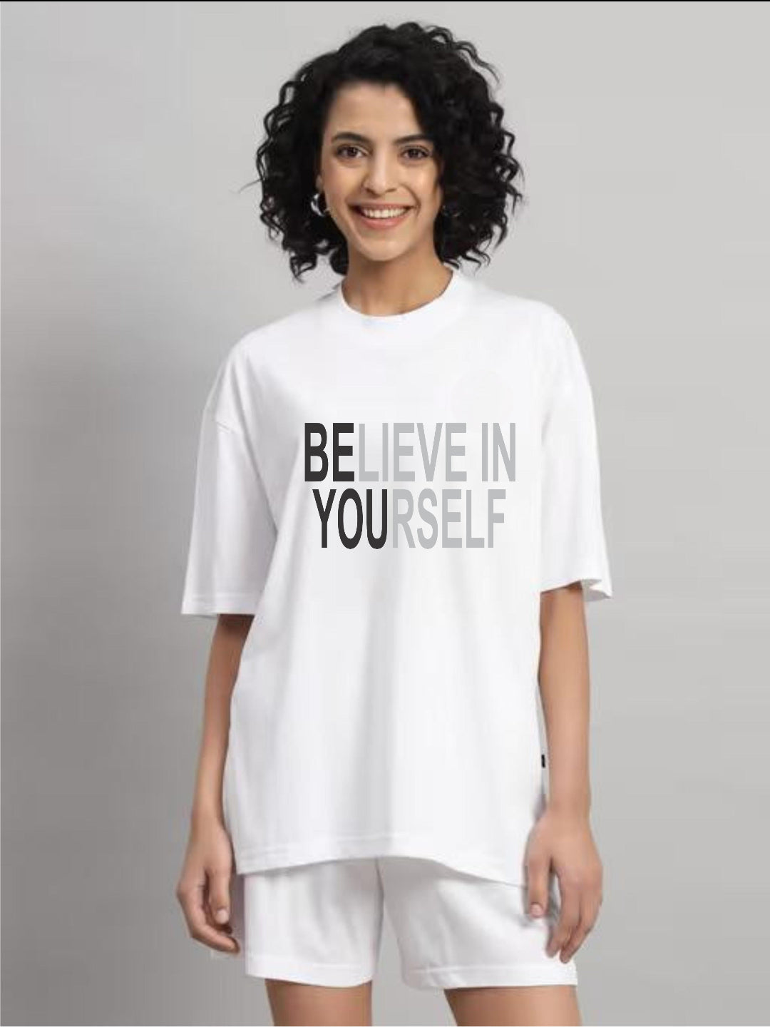 HESHA BELIEVE IN YOURSELF WOMEN OVERSIZE PRINTED TSHIRT