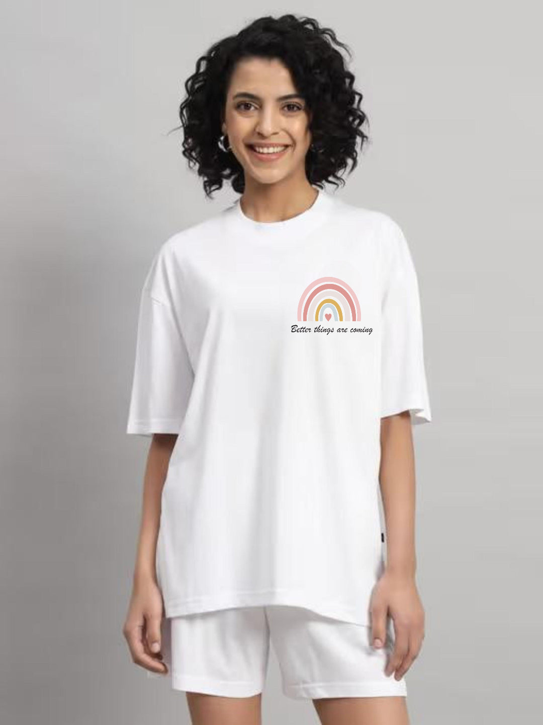 HESHA BETTER THINGS ARE COMMING WOMEN OVERSIZE PRINTED TSHIRT
