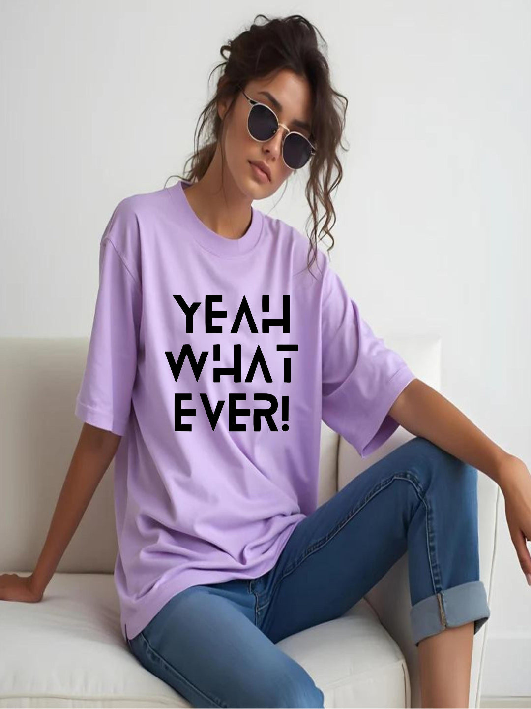 HESHA YEAH WHATEVER WOMEN OVERSIZE PRINTED TSHIRT